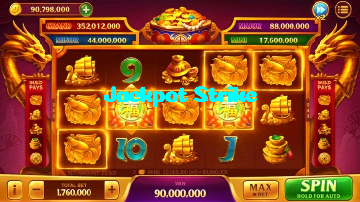 Jackpot Strike